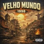 Portada de Sencillo/EP "Velho Mundo (1998)", de Brunnox