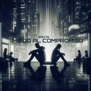 MIEDO AL COMPROMISO (Remixes)}