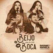 Capa do Single/EP "Beijo Meia Boca (part. Zé Neto e Cristiano)", de Rayane & Rafaela
