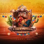 Portada de Sencillo/EP "Maracanaú: O Galo Faceiro e o Chamado de São João", de G.R.C.E.S A Grande Família