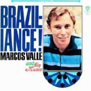 Braziliance! Marcos Valle and His Music}