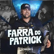 Portada de Álbum "Farra do Patrick", de Patrick Costa