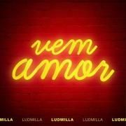 Vem amor}