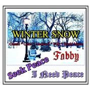 Winter Snow * Seek Peace * I Need Peace}