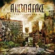 Portada de Álbum "The Future Again", de A Hero A Fake