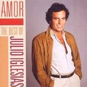 Amor - The Best Of Julio Iglesias}