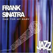Jazz Forever: One for My Baby}