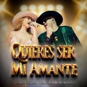 ¿Quieres Ser Mi Amante? (part. Fredy Hernandez)
