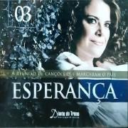 Esperança (A Reunião de Canções Que Marcaram o País) (Vol. 3)}