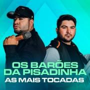 Os Barões da Pisadinha As Mais Tocadas (1)