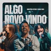 Algo Novo Vindo (part. Manú Paiva)}