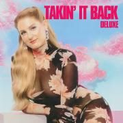 Takin' It Back (Deluxe)}