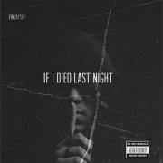 Capa do Single/EP "If I Died Last Night", de Finlaysky