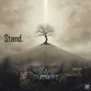 Outskirt: Stand