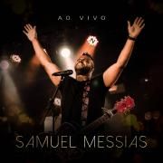 Samuel Messias (Ao Vivo) - EP
