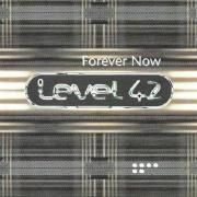 Forever Now }