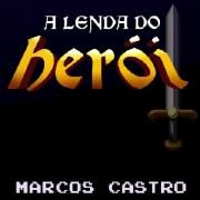 A Lenda do Herói