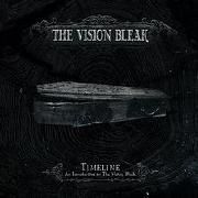 Timeline - An Introduction To The Vision Bleak}