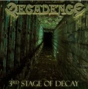 3rd Stage Of Decay}