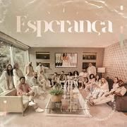 Esperança (part. Eli Soares, Preto No Branco, Felipe Vilela, IMATF, Trilo, Kauê, Israel Salazar e Ministério Pedras Vivas)