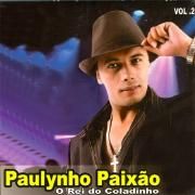Capa do Álbum "O Rei do Coladinho, Vol. 2", de Paulynho Paixão
