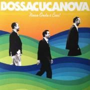 Capa do Álbum "Nossa Onda É Essa!", de Bossacucanova