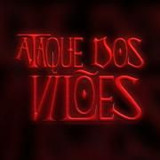 Capa do Álbum "Ataque Dos Vilões", de ÉoDan