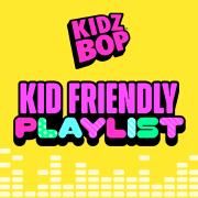 Kid Friendly Playlist}