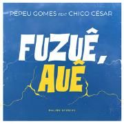 Fuzuê, Auê (part. Chico César)}