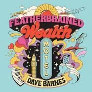 Featherbrained Wealth Motel}