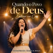 Portada de Sencillo/EP "Quando o Povo de Deus Entrar no Céu", de Conectando Almas a Jesus