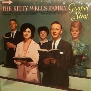 The Kitty Wells Family Gospel Sing}