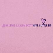 Give A Little Bit (feat. Calum Scott)