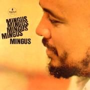 Mingus, Mingus, Mingus, Mingus, Mingus
