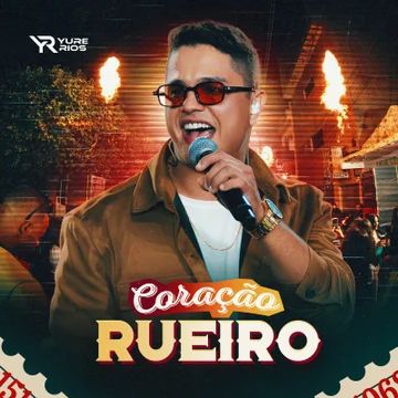Capa do álbum "Coração Rueiro", de Yure Rios