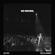 No Escuro, (Ao Vivo)}
