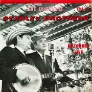 The Legendary Stanley Brothers Recorded Live - Vol. 2