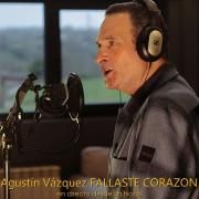 Capa do Single/EP "Fallaste corazón (En directo desde La Nozal)", de Agustín Vázquez