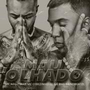 Mau Olhado (part. MC Nego Blue)