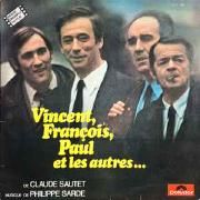 Vincent, François, Paul Et Les Autres...}