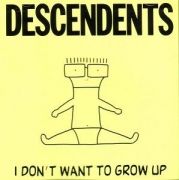 I Don't Want to Grow Up}