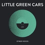 Other Voices Presents: Little Green Cars}