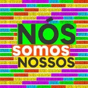 Nós Somos Nossos