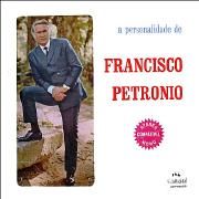 A Personalidade de Francisco Petrônio  