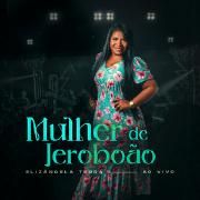 Mulher de Jeroboão (Ao Vivo)