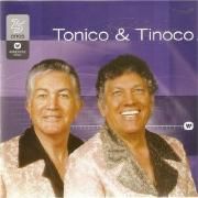 Warner 25 Anos: Tonico e Tinoco