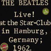 Live! at the Star-Club in Hamburg, Germany; 1962}