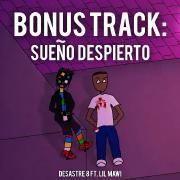Capa do Single/EP "Bonus Track: Sueño Despierto", de Desastre 8 Music