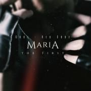 Maria, the First
