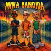 Capa do Single/EP "Mina Bandida", de Chefin